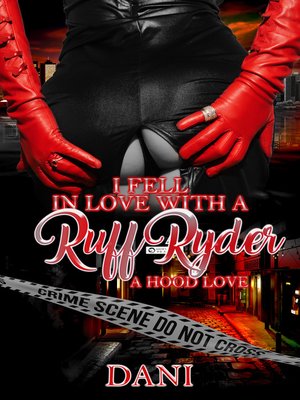 cover image of I FELL IN LOVE WITH a RUFF RYDER